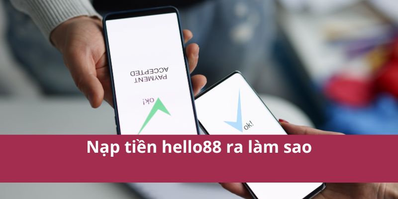 nap-tien-hello88-4