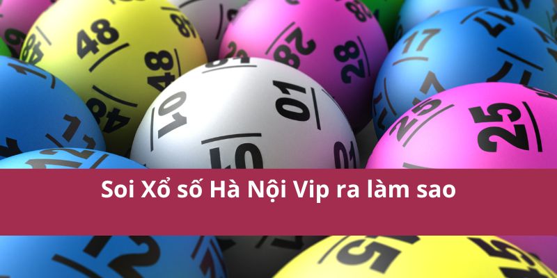 xo-so-ha-noi-vip-3