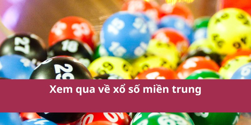 xo-so-mien-trung-2